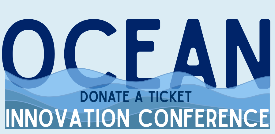 To DONATE a 2026 Ocean Innovation Conference Ticket